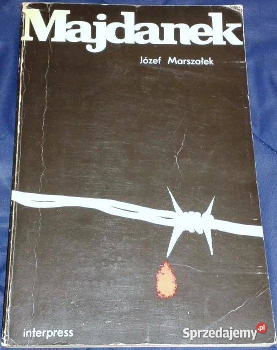 Majdanek Józef Marszałek Rok wydania 1981 Pozostałe Chełm