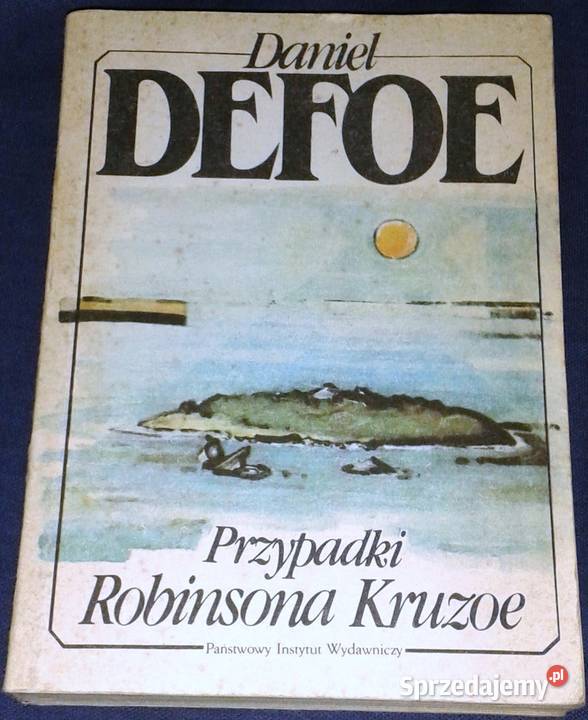 Przypadki Robinsona Kruzoe Daniel Defoe Chełm sprzedam