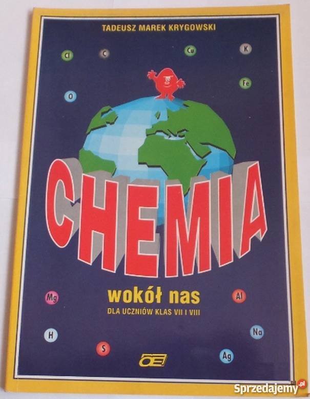 CHEMIA WOKÓŁ NAS UCZNIÓW KLAS VII i VIII Siedlce sprzedam