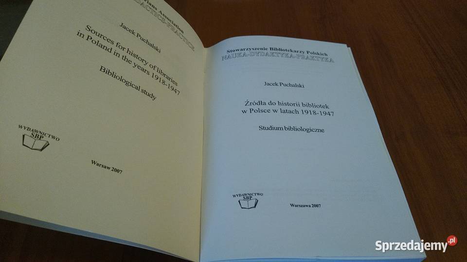 Źródła do historii bibliotek w Polsce w 19181947 ISBN 9788389316776 Gdańsk sprzedam