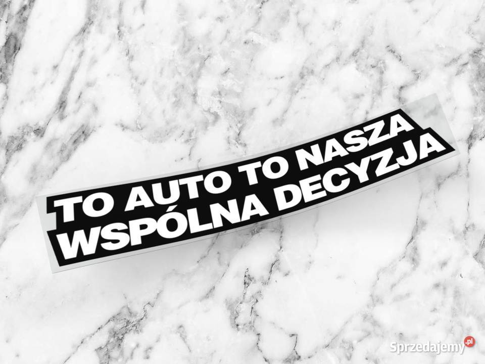 Naklejka WSPÓLNA DECYZJA 20 x 4 pantofel Motoryzacja