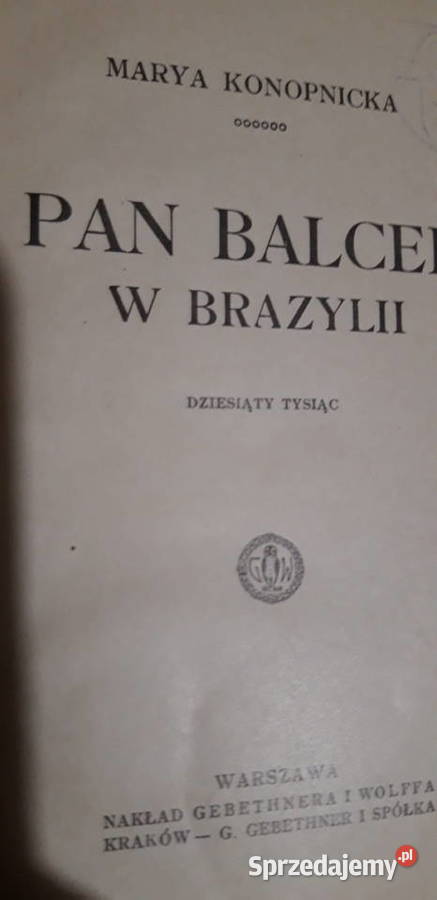 Pan Balcer w Brazylii Marya Konopnicka 1910
