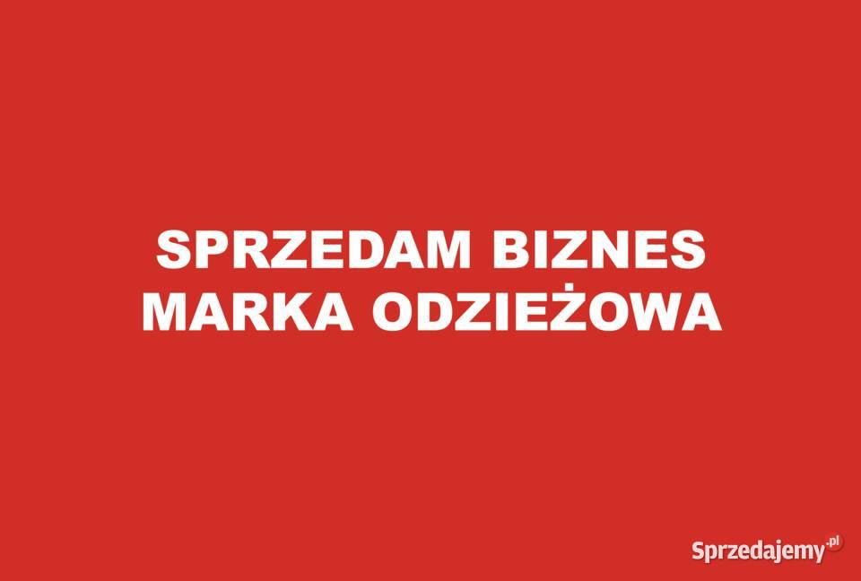 Sprzedam markę odzieżową streaetwear Warszawa sprzedam