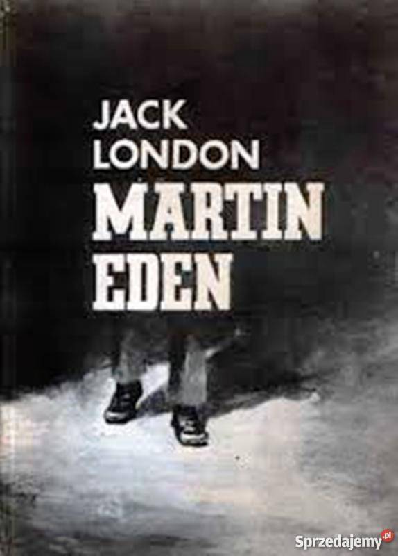 JACK LONDON MARTIN EDEN Książki i Podręczniki Szczecin