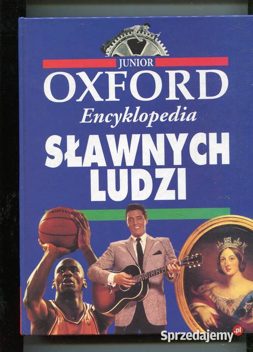 Encyklopedia Sławnych Łudzi Junior Oxford Szczecin