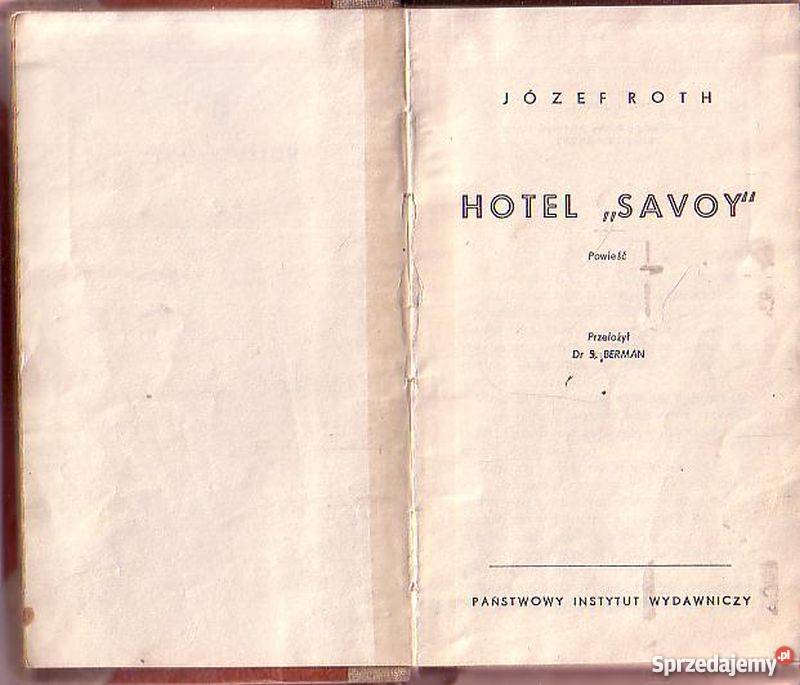 011 HOTEL SAVOY JÓZEF ROTH literatura piękna - proza zagraniczna Czyrna