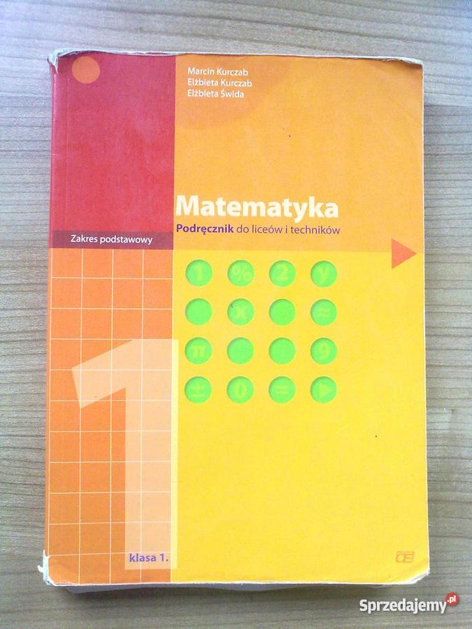 Matematyka Podręcznik Klasa 1 Zakres Rozszerzony Liceum I Technikum Pdf Matematyka podręcznik klasa 1 pazdro - Sprzedajemy.pl