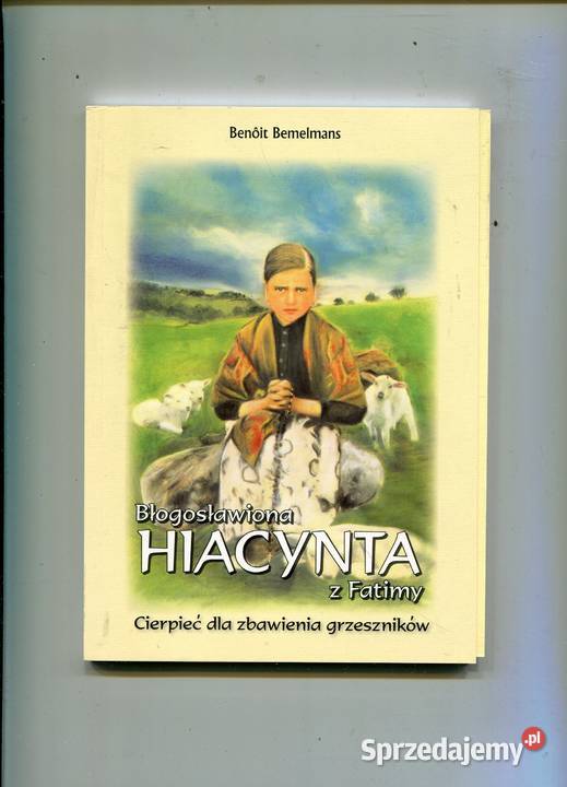 Błogosławiona Hiacynta z Fatimy Bemelmans zachodniopomorskie Szczecin