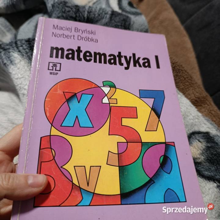 matematyka I podręcznik klasy pierwszej liceum i Podręczniki Poznań sprzedam
