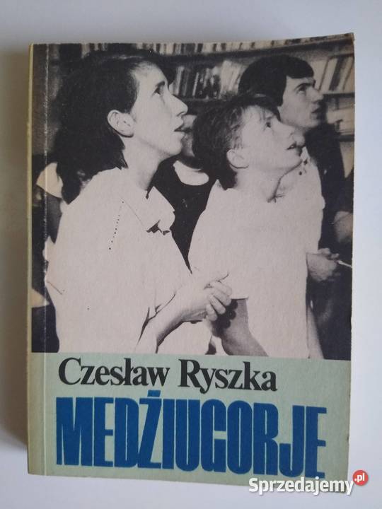 Medżiugorje Czesław Ryszka