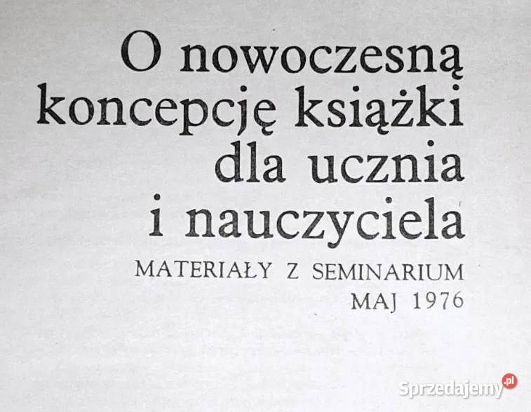 O nowoczesną koncepcję książki ucznia i Chełm sprzedam