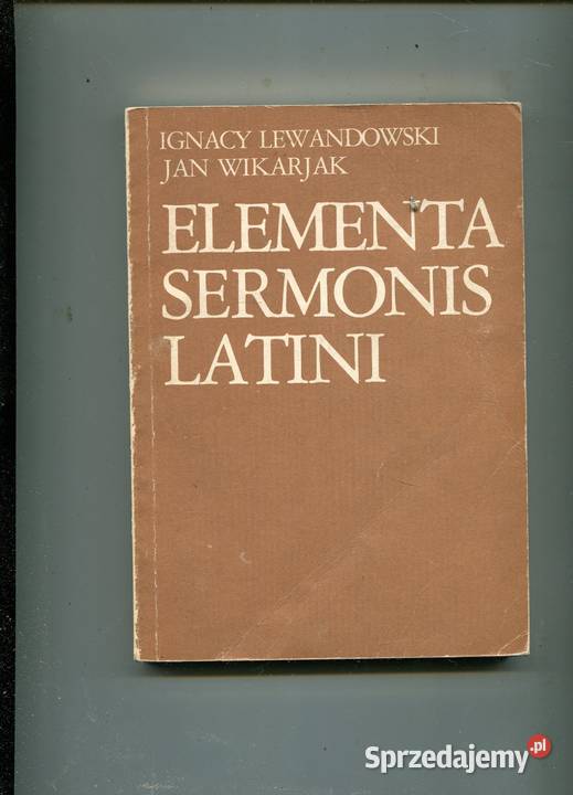 Elementa sermonis Latini Lewandowski Wikarjak