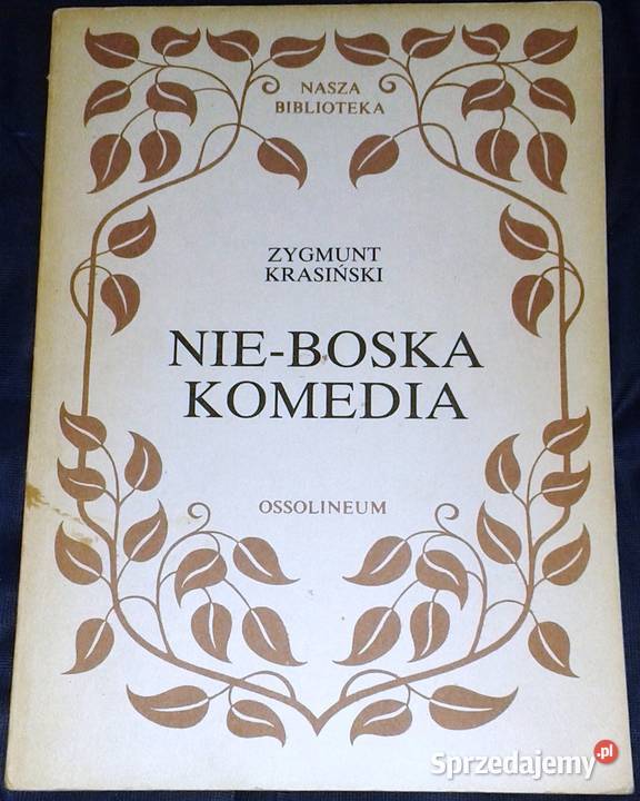 NieBoska Komedia Zygmunt Krasiński