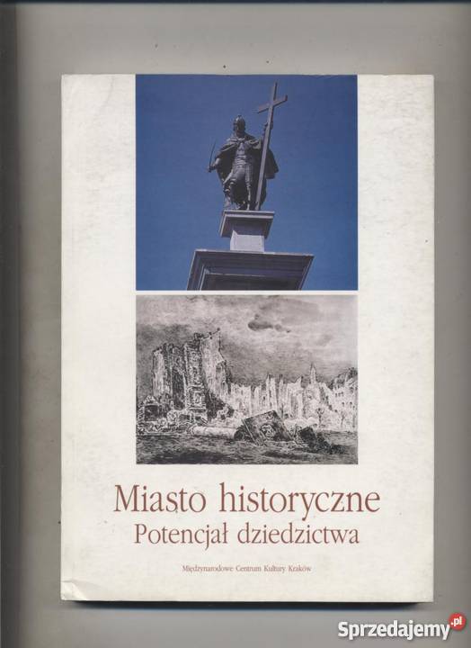 Miasto historyczne Potencjał dziedzictwa zachodniopomorskie Szczecin