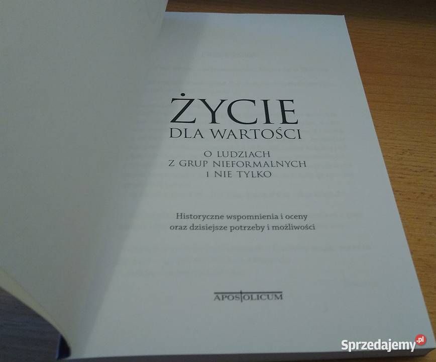 Życie wartości o ludziach z grup nieformalnych Rok wydania 2015 Gdańsk
