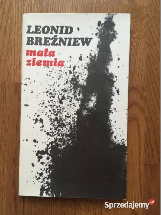 Mała ziemia Leonid Breżniew Proza i poezja Warszawa