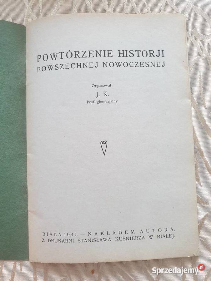 Powtórzenie Historji Powszechnej Nowoczesnej Kraków