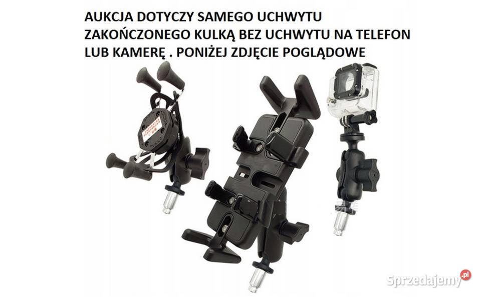 ADAPTER UCHWYT NA TELEFON DO MOTOCYKLA Z KULKĄ Sosnowiec sprzedam