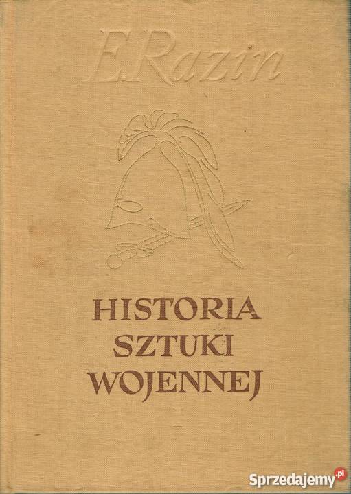 HISTORIA SZTUKI WOJENNEJ TOM 1 Chełm