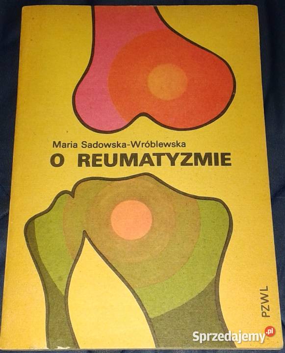 O reumatyzmie Maria SadowskaWróblewska