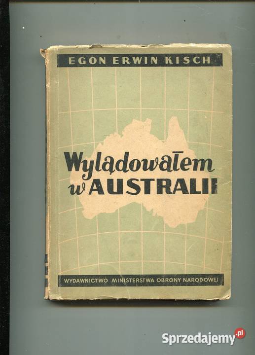 Wylądowałem w Australii Egon Erwin Kisch