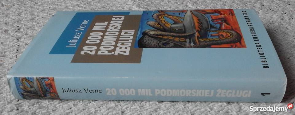 20 000 mil podmorskiej żeglugi Juliusz Verne Rok wydania 2004 Białystok