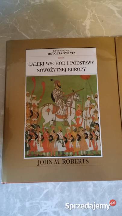 album Ilustrowana Historia Świata John Robertsna Gdańsk