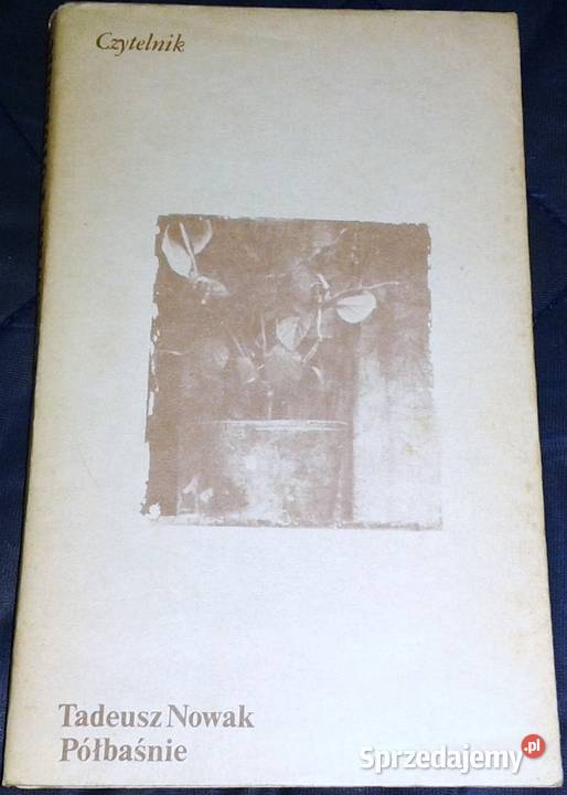 Półbaśnie Tadeusz Nowak lubelskie Chełm