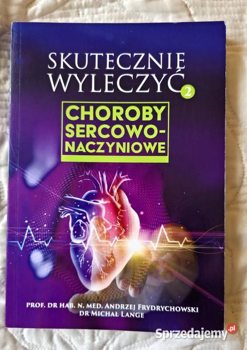 Andrzej Frydrychowski Skutecznie wyleczyć Warszawa