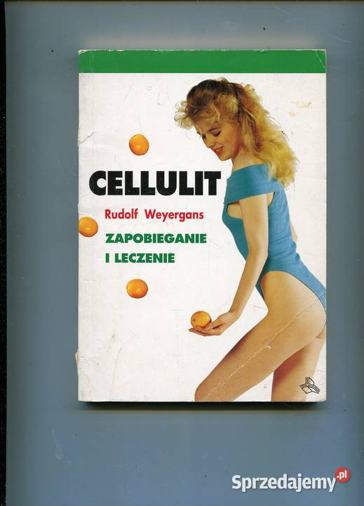 Cellulit Zapobieganie i leczenie Weyergans Szczecin sprzedam