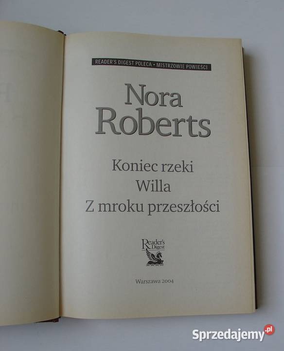 Koniec rzeki Willa Z mroku przeszłości Nora Łódź