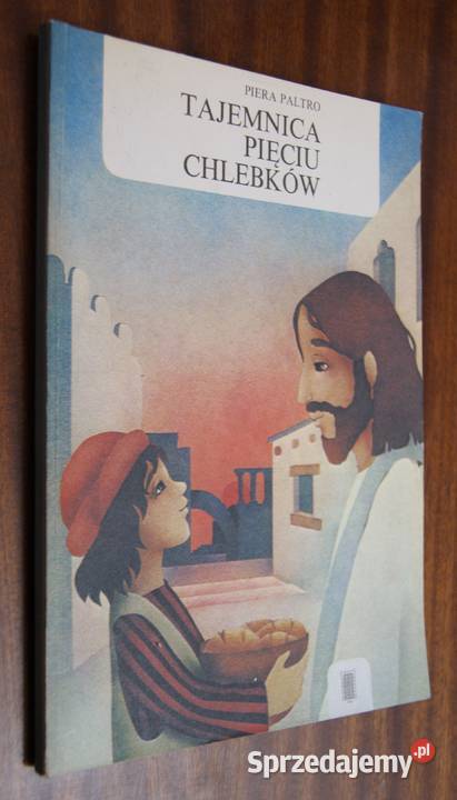 Piera Paltro Tajemnica pięciu chlebków Parczew