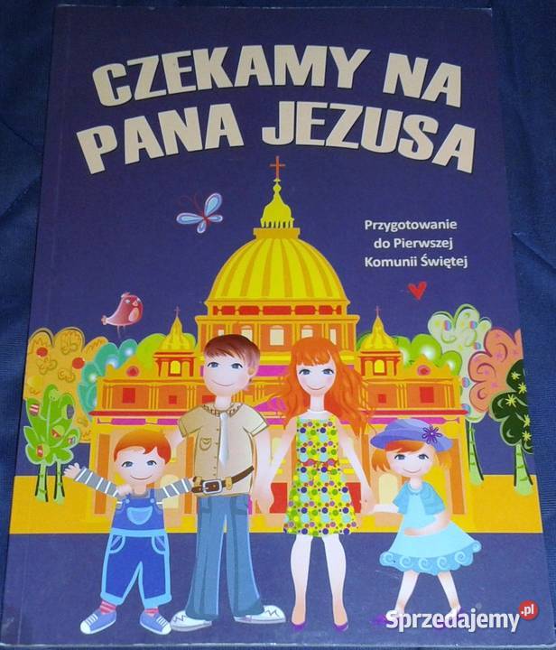Czekamy na Pana Jezusa Paweł Mąkosa lubelskie Chełm