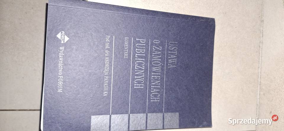 Komentarz do Ustawy o Zamówieniach Publicznych Ostrów Wielkopolski