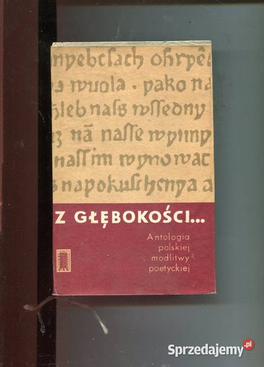 Z głębokości Antologia polskiej modlitwy Pozostałe Szczecin