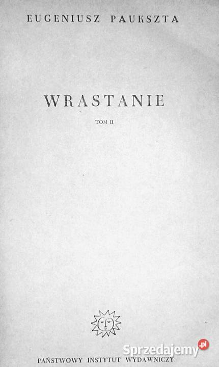 Wrastanie Tom 12 Eugeniusz Paukszta Chełm