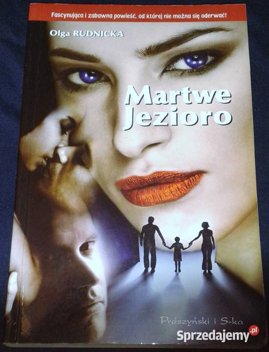 Martwe jezioro Olga Rudnicka lubelskie Chełm