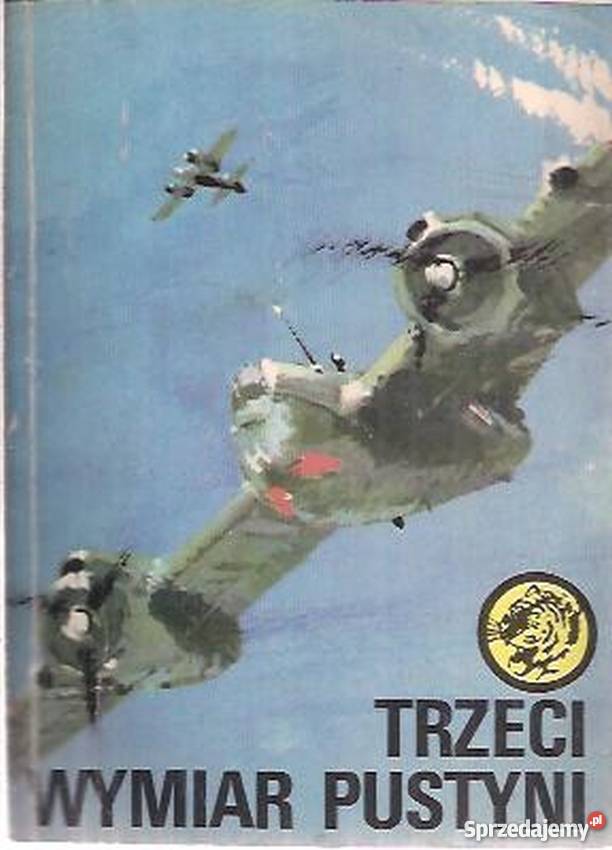 Trzeci wymiar pustyni Ledwoch J Żółty Tygrys Proza i poezja opolskie Opole