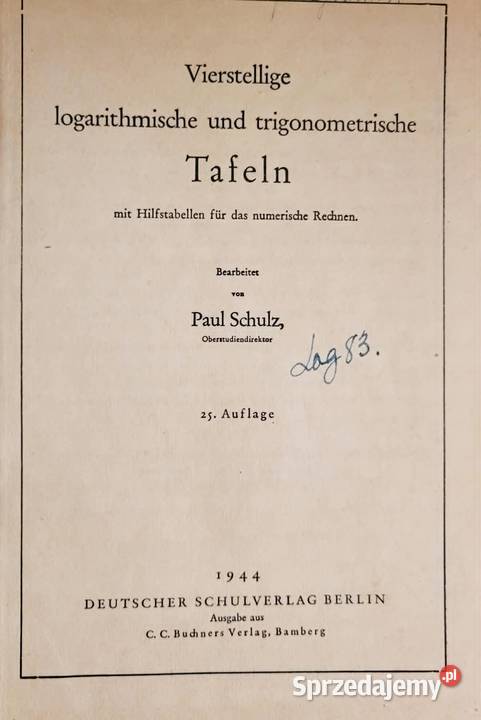 Logaritmische und trigonometrische Tafeln Schulz Wrocław