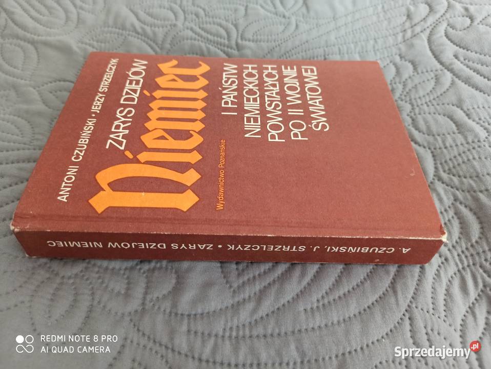 ZARYS DZIEJÓW NIEMIEC ACzubński JStrzelczyk Rok wydania 1986 Warszawa