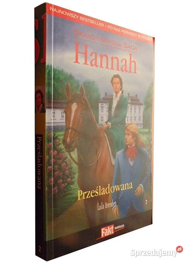 SAGA HANNAH TOM 02 PRZEŚLADOWANA Sosnowiec