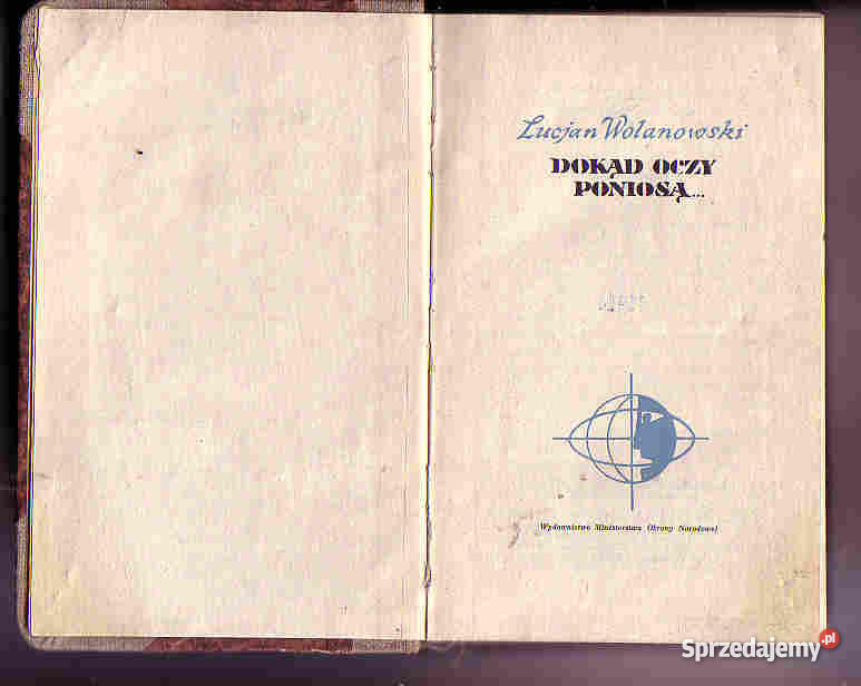 3703 DOKĄD OCZY PONIOSĄ LUCJAN WOLANOWSKI Czyrna
