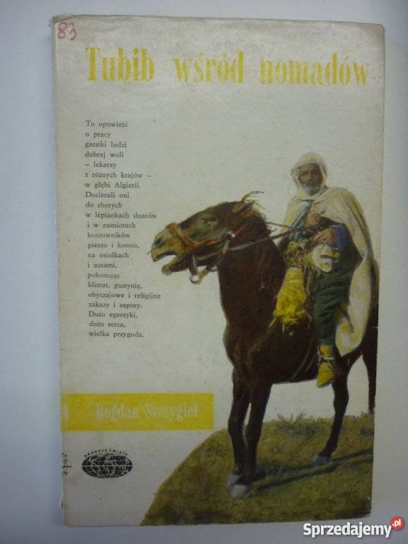 TUBIB WŚRÓD NOMADÓW BOGDAN SZCZYGIEŁ pomorskie Ustka sprzedam