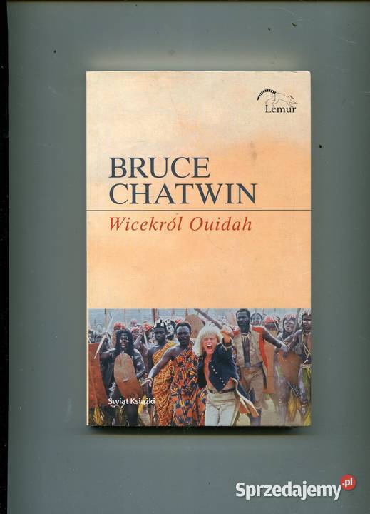 Wicekról Ouidah Bruce Chatwin Szczecin sprzedam