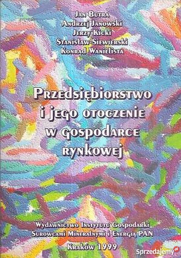 PRZEDSIĘBIORSTWO I JEGO OTOCZENIE W GOSPODARCE łódzkie