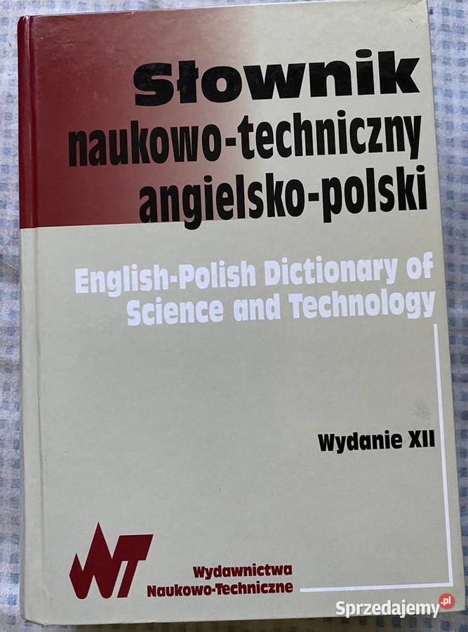 SŁOWNIK NAUKOWOTECHNICZNY ANGIELSKOPOLSKI Kraków
