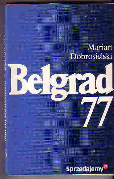 3697 BELGRAD 77 ZADANIA PRZEBIEG WYNIKI MARIAN D