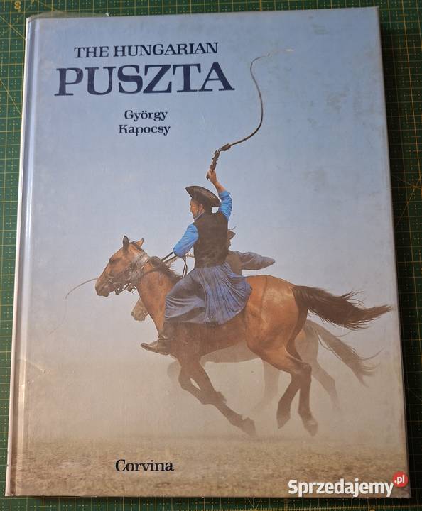 The Hungarian Puszta Gyorgy Kapocsy j angWęgry Kraków sprzedam