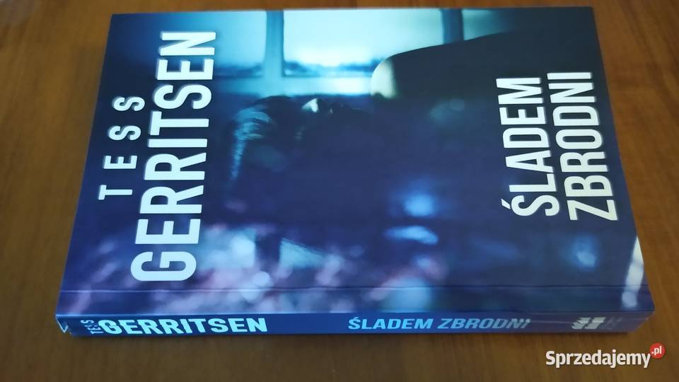 Śladem zbrodni Tess Gerritsen przekład Jacek Gdańsk sprzedam