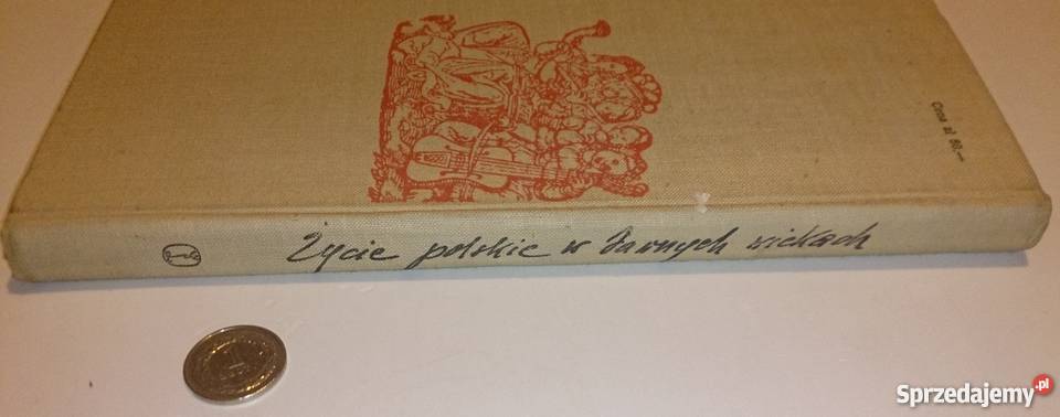 Władysław Łoziński Życie Polskie w dawnych Rogoźnik